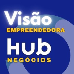 Visão Empreendedora - Hub...
